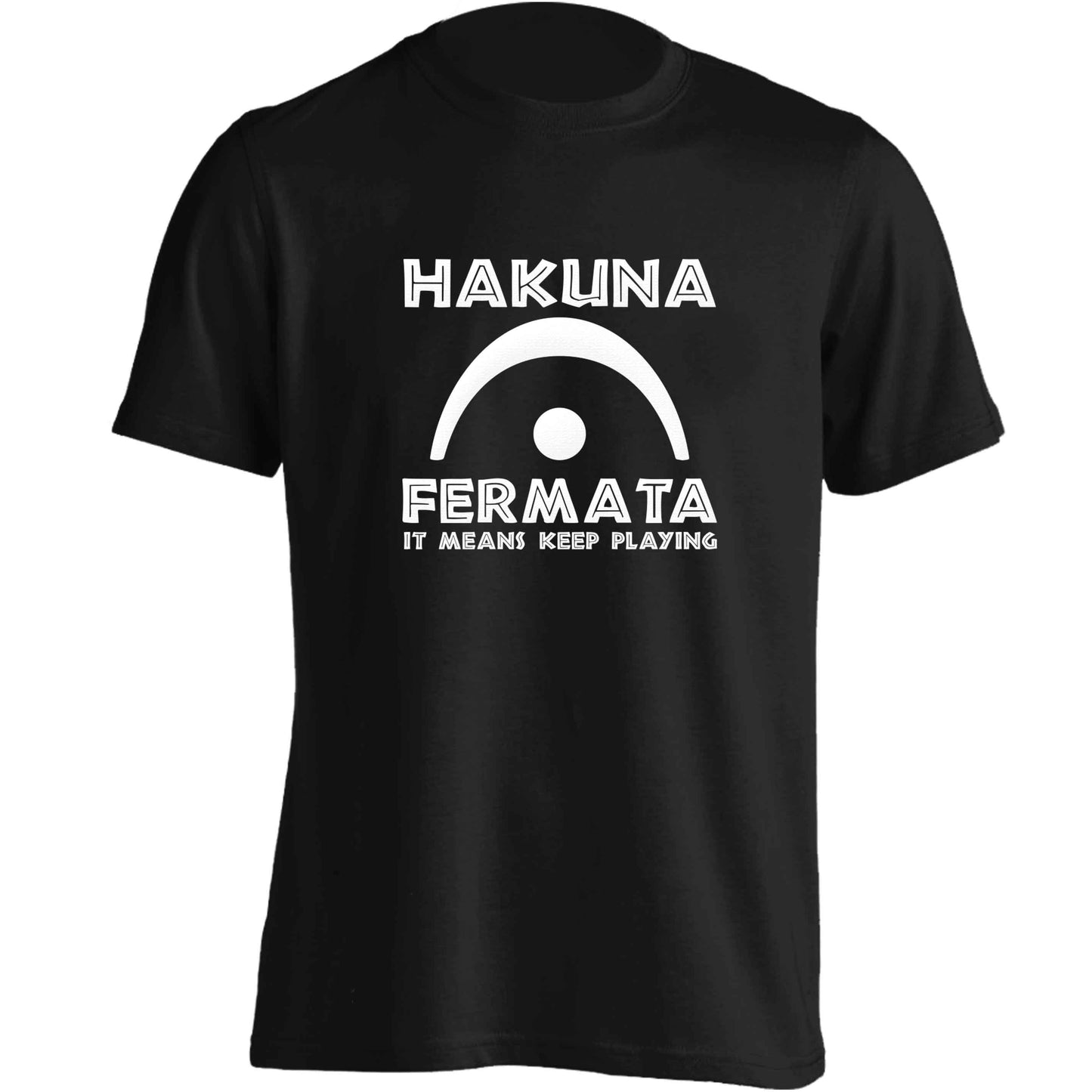 Hakuna fermata adults unisex black Tshirt 2XL