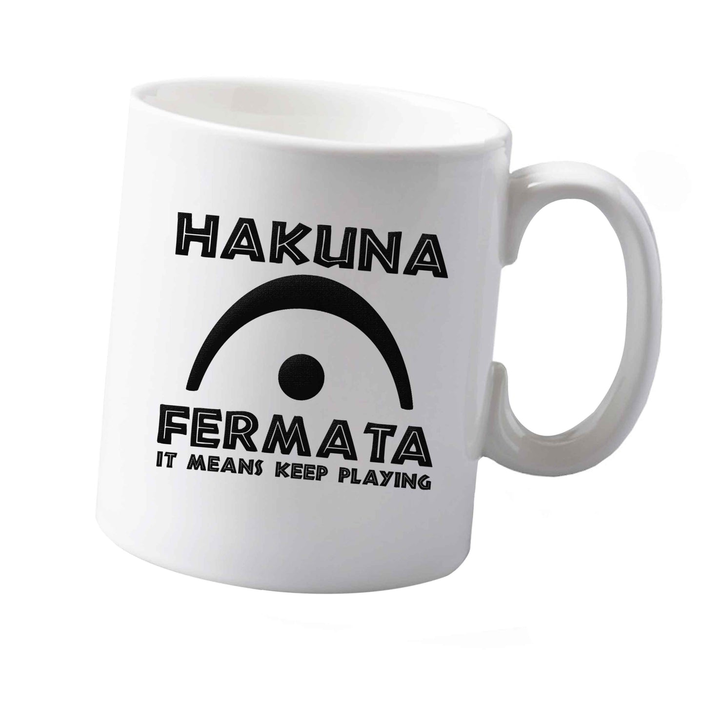 10 oz Hakuna fermata ceramic mug  both sides