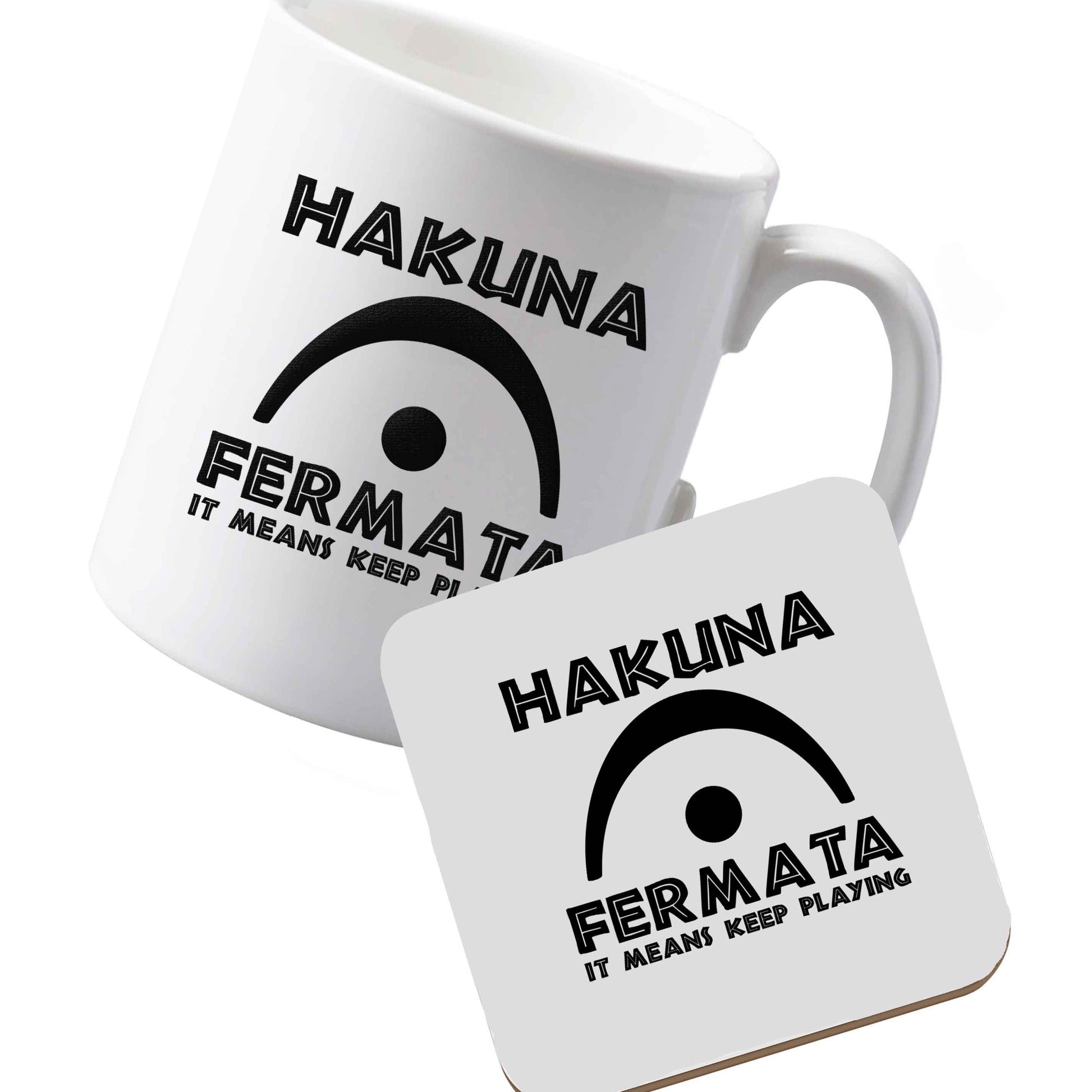 10 oz Ceramic mug and coaster Hakuna fermata left sided