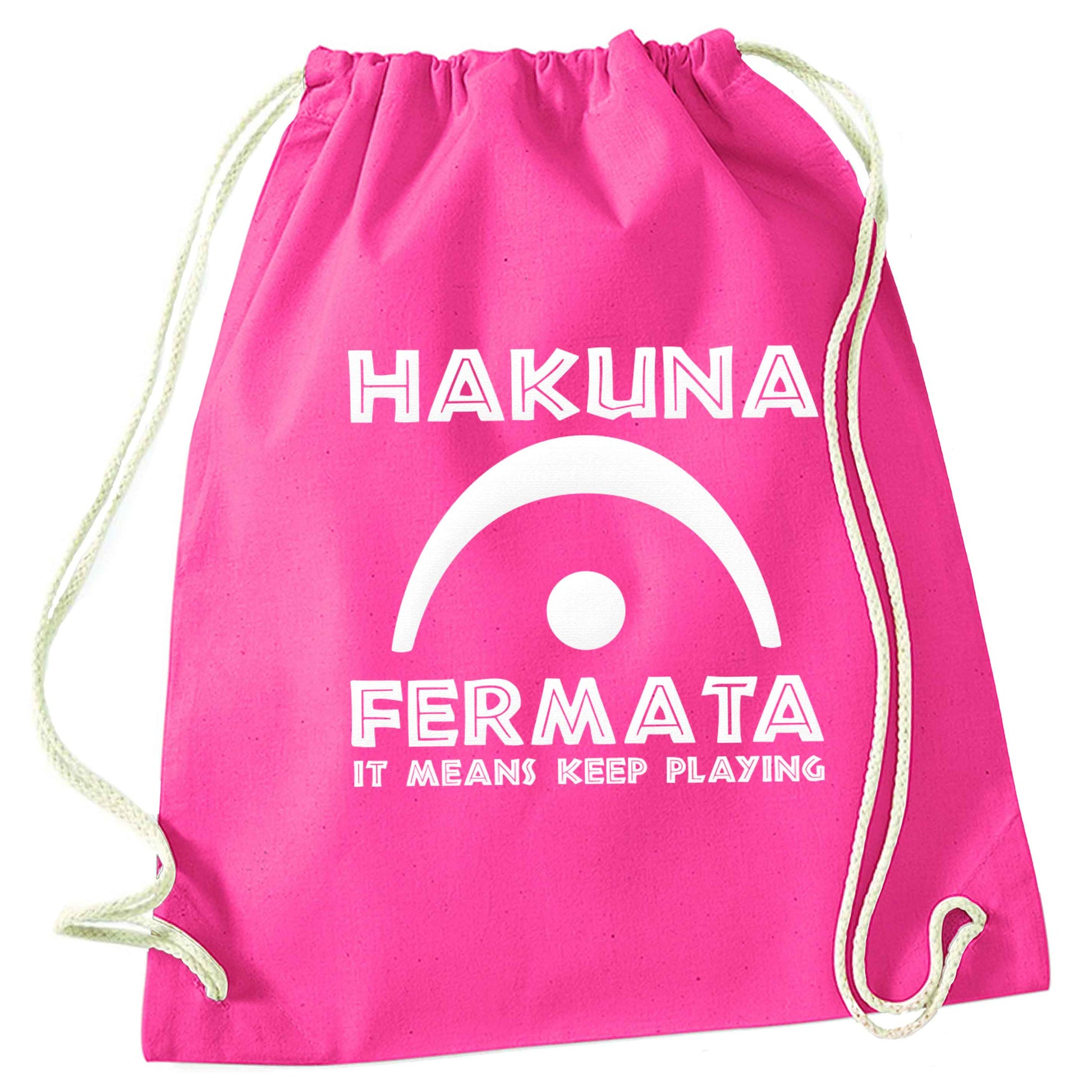 Hakuna fermata pink drawstring bag