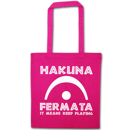 Hakuna fermata pink tote bag
