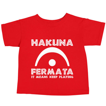 Hakuna fermata red baby toddler Tshirt 2 Years