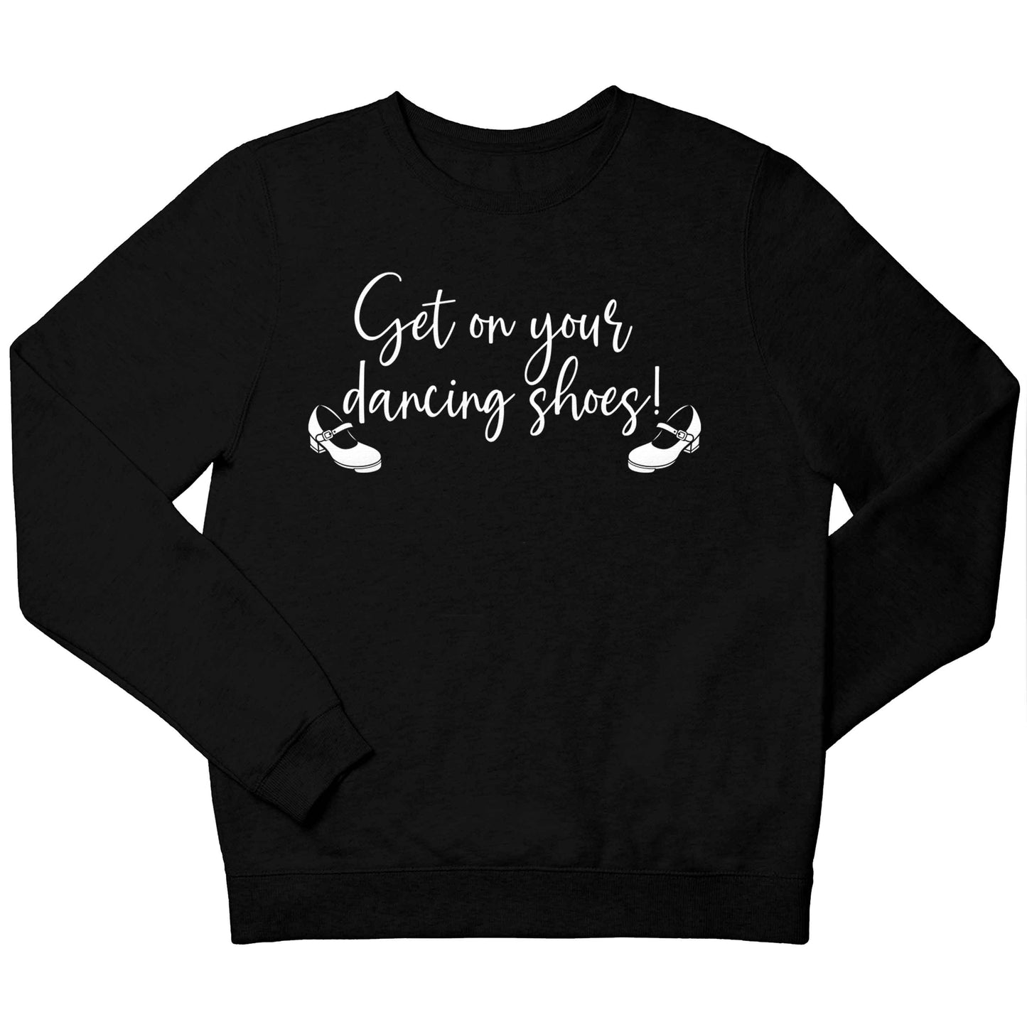 Get on your dancing shoes children's black sweater 12-13 Years