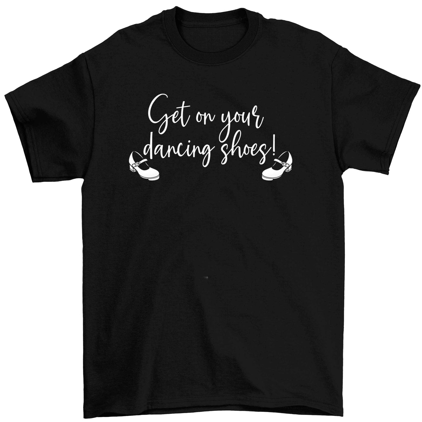 Get on your dancing shoes Children's black Tshirt 12-13 Years