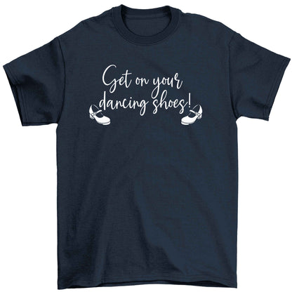 Get on your dancing shoes Children's navy Tshirt 12-13 Years