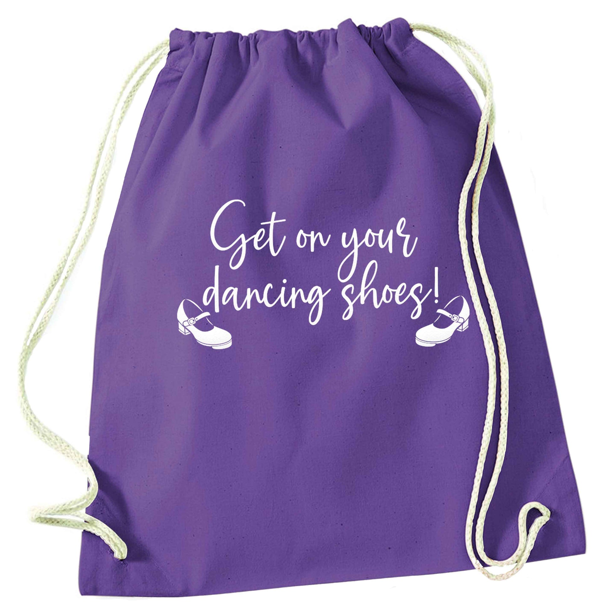 Get on your dancing shoes purple drawstring bag