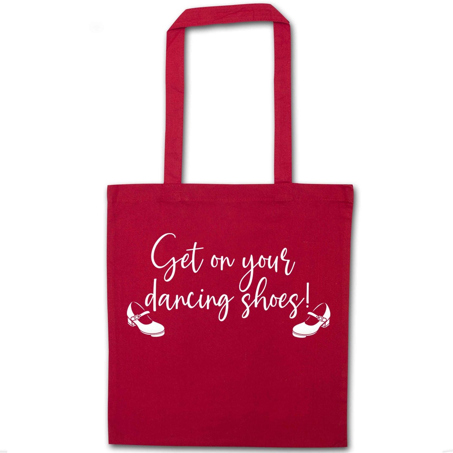 Get on your dancing shoes red tote bag