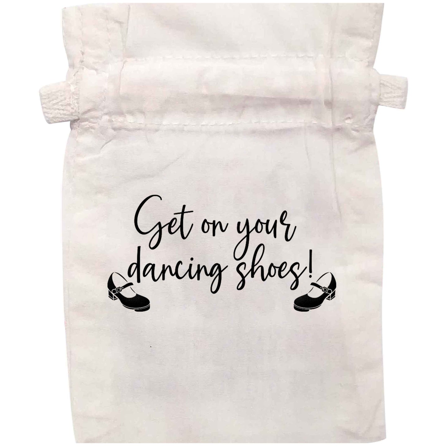 Get on your dancing shoes | XS - L | Pouch / Drawstring bag / Sack | Organic Cotton | Bulk discounts available!