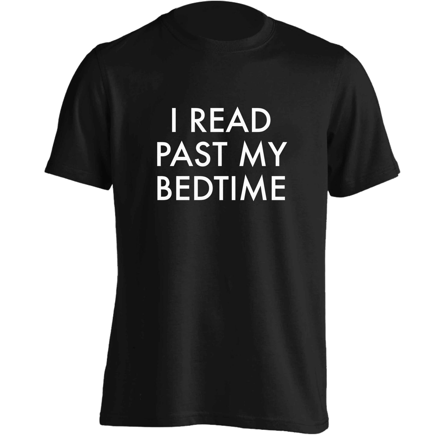 I read past my bedtime adults unisex black Tshirt 2XL