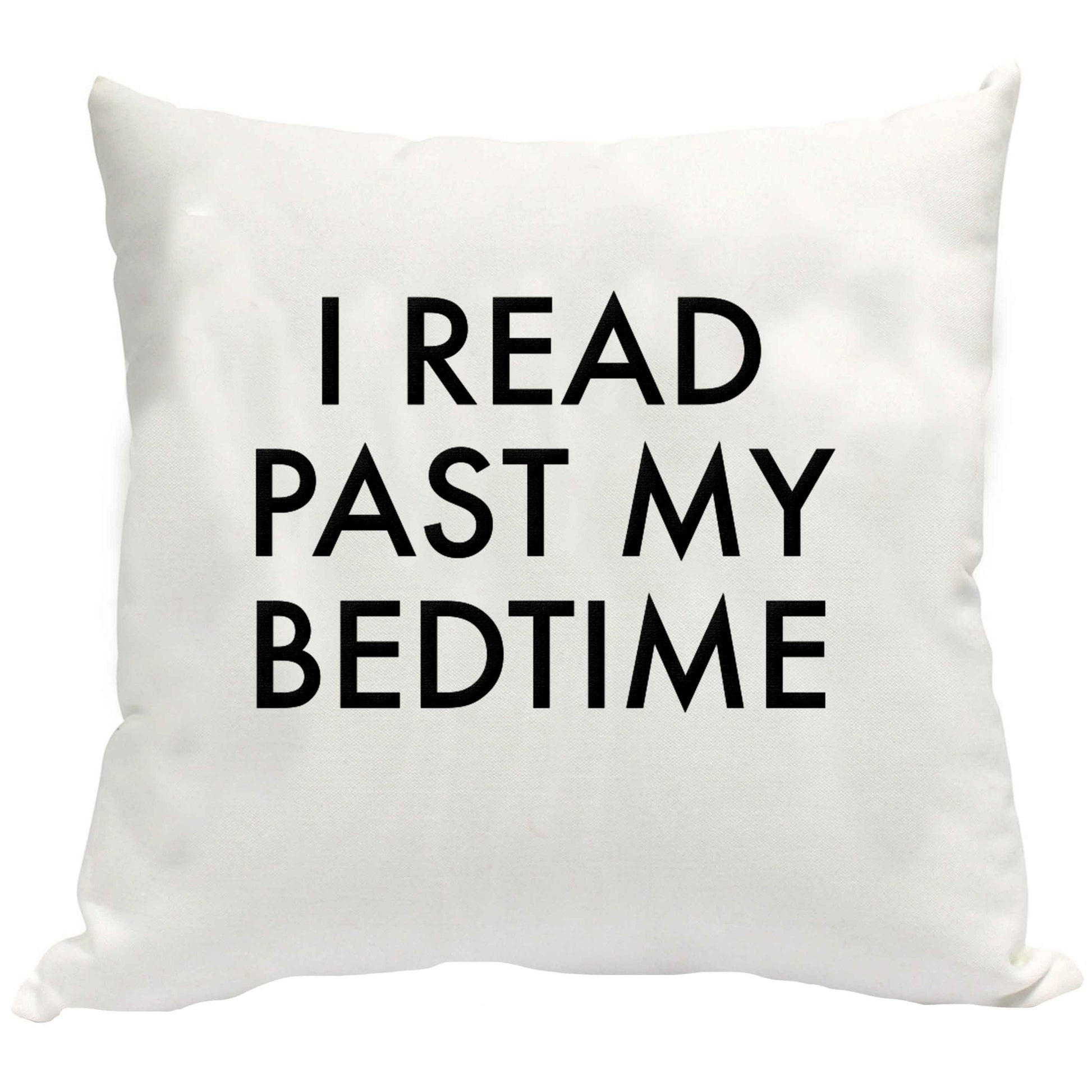 I read past my bedtime cushion cover