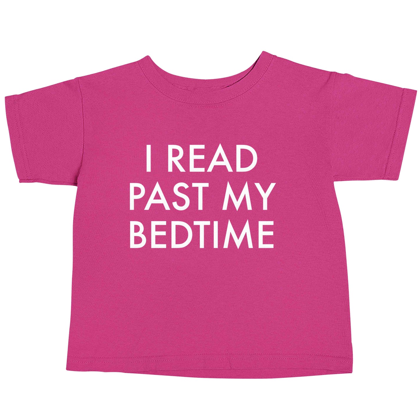 I read past my bedtime pink baby toddler Tshirt 2 Years