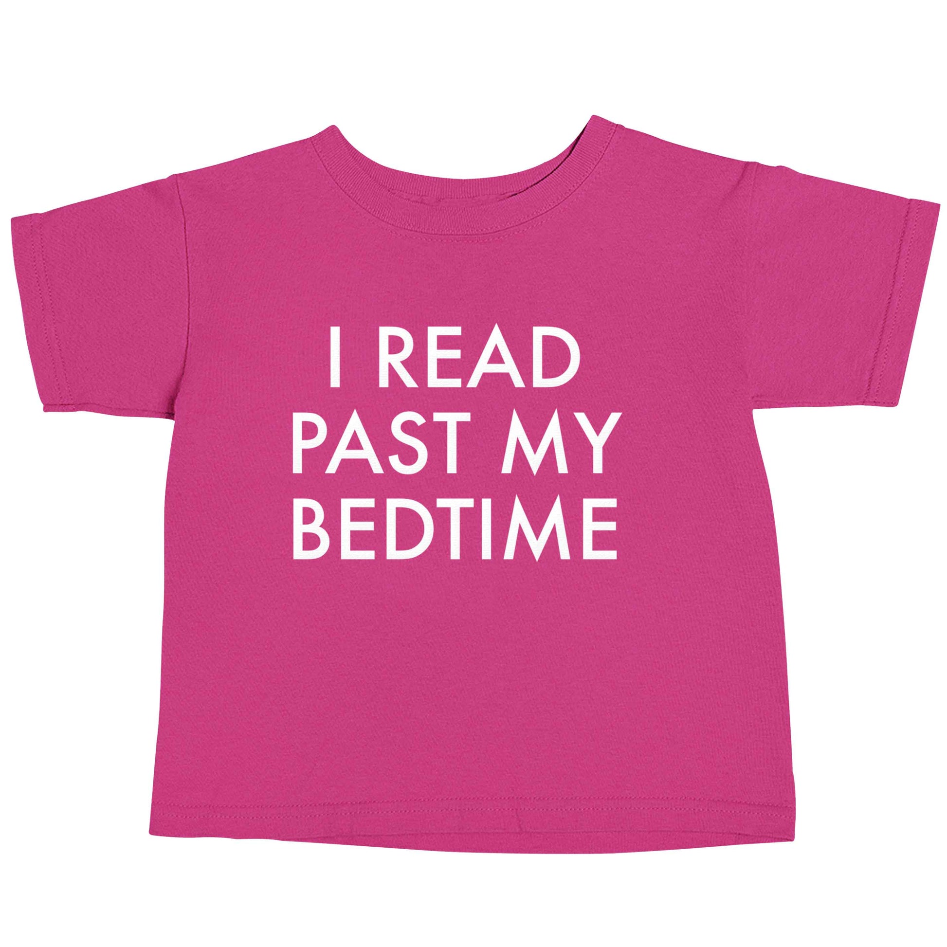 I read past my bedtime pink baby toddler Tshirt 2 Years