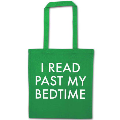 I read past my bedtime green tote bag