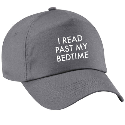 I read past my bedtime grey peak cap