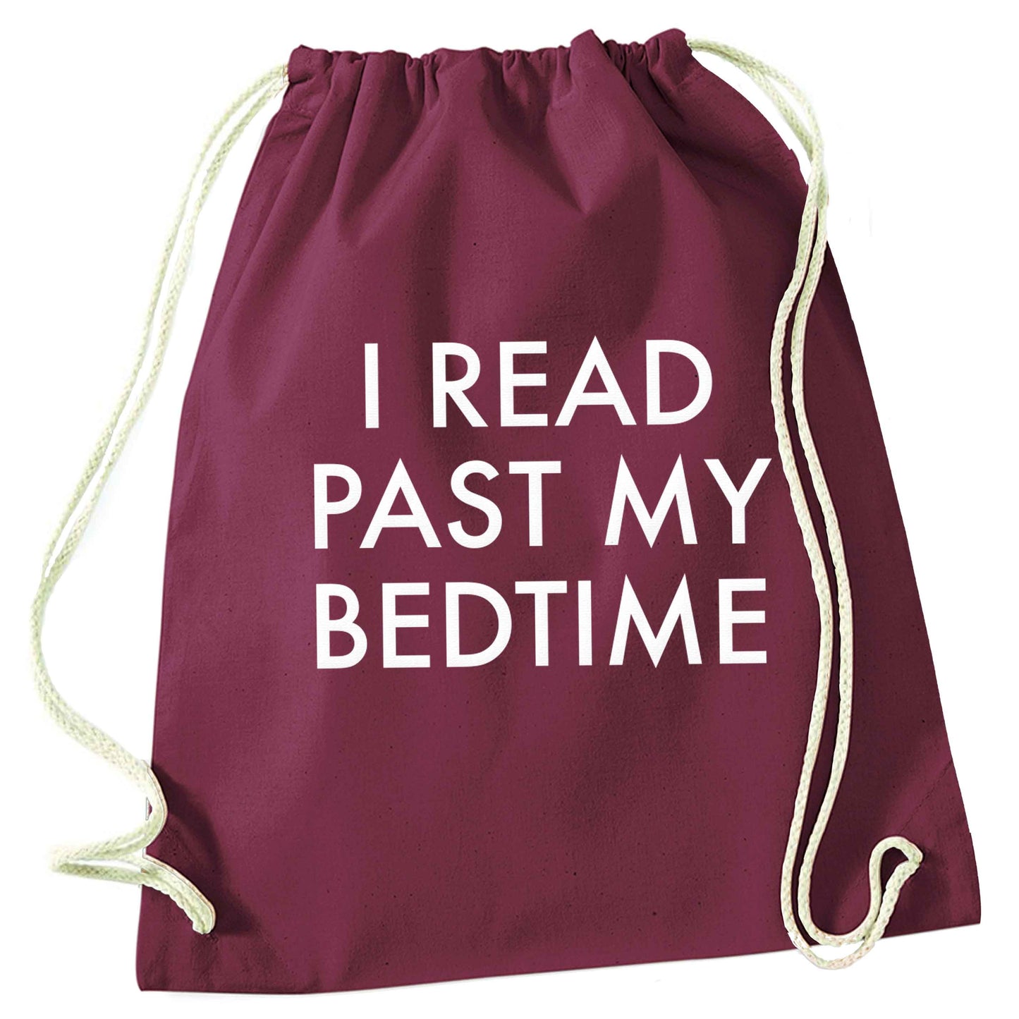 I read past my bedtime maroon drawstring bag