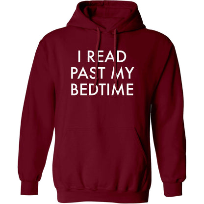 I read past my bedtime adults unisex maroon hoodie 2XL