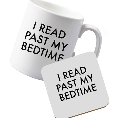 10 oz Ceramic mug and coaster I read past my bedtime left sided