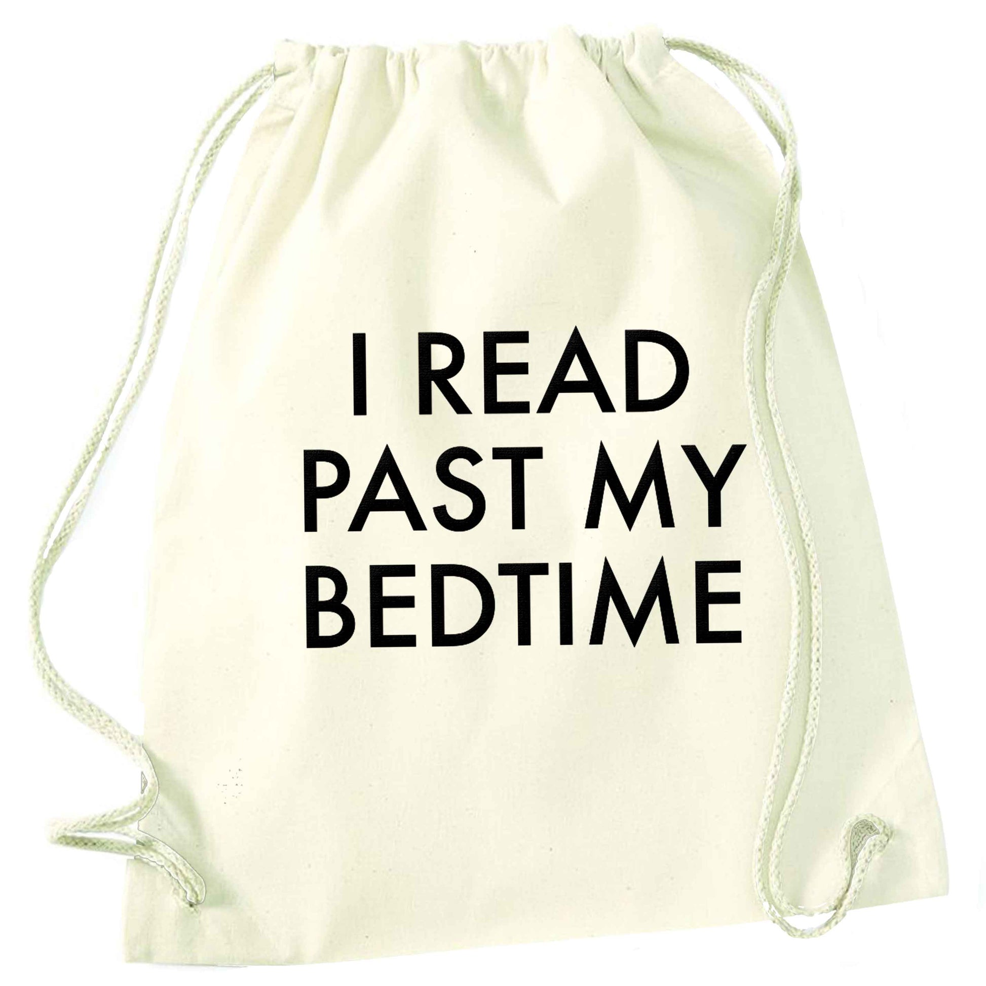 I read past my bedtime natural drawstring bag
