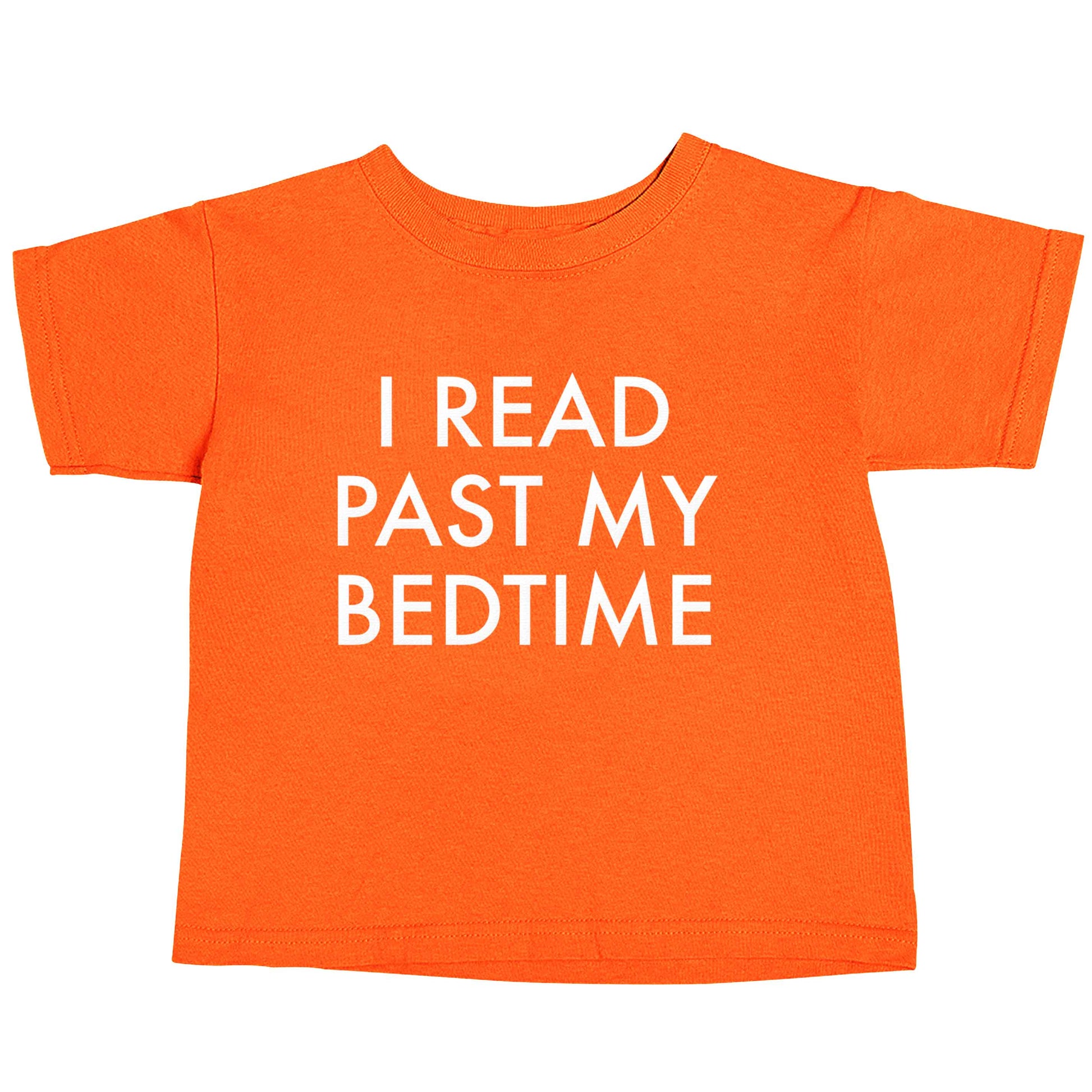 I read past my bedtime orange baby toddler Tshirt 2 Years