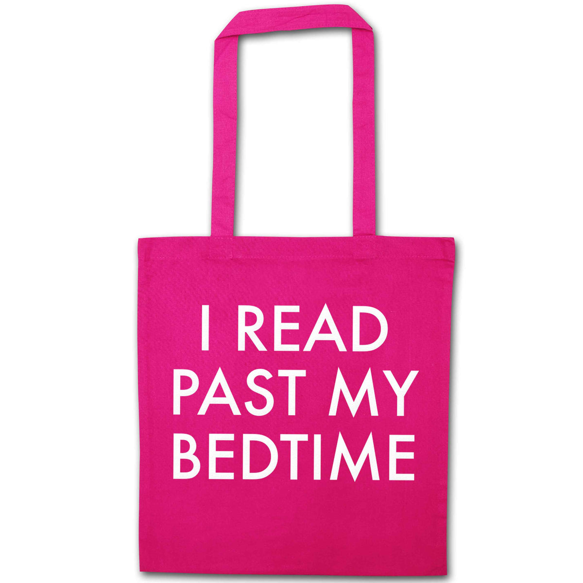 I read past my bedtime pink tote bag