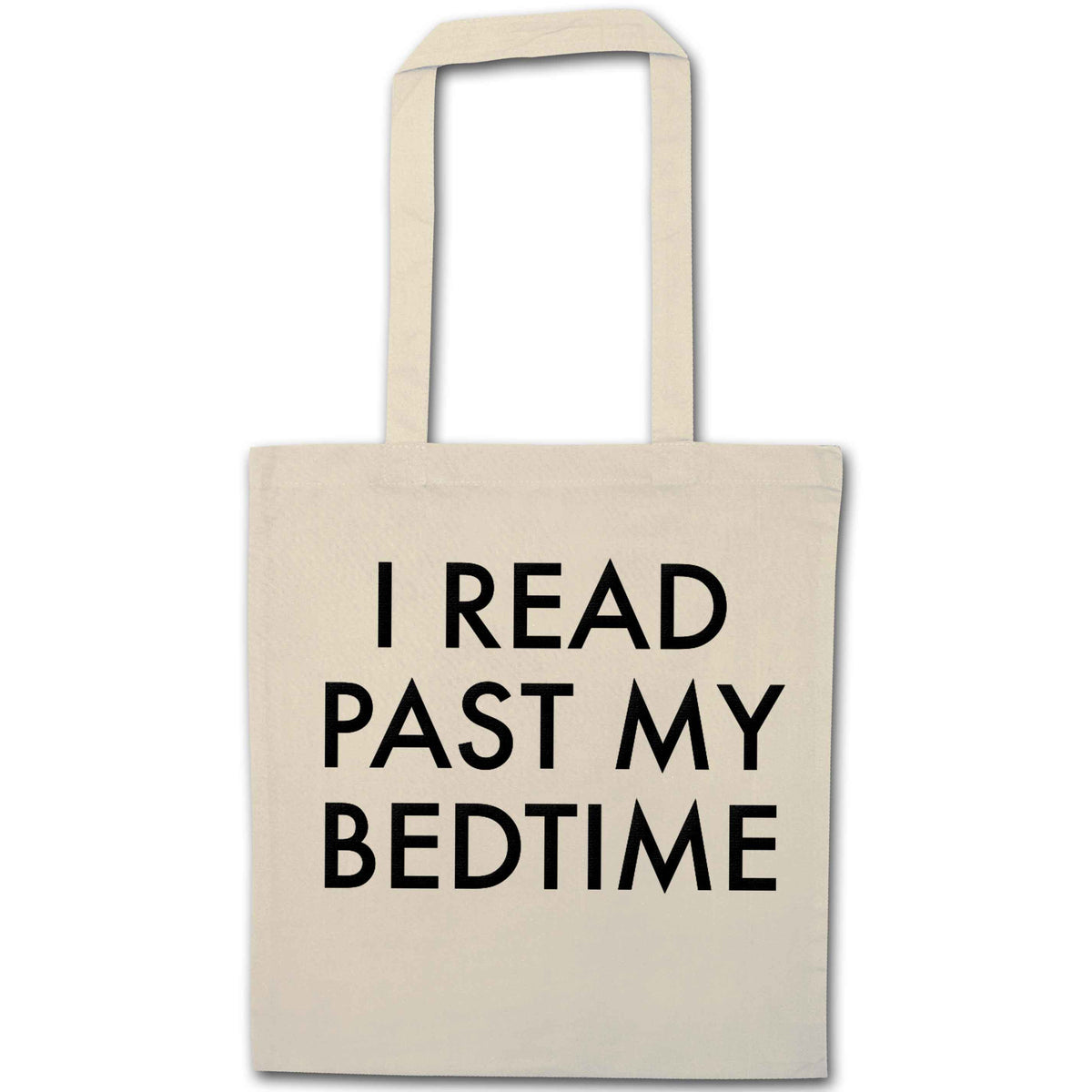I read past my bedtime natural tote bag