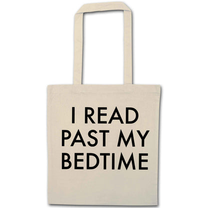 I read past my bedtime natural tote bag
