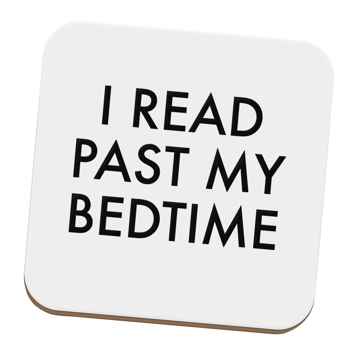 I read past my bedtime set of four coasters