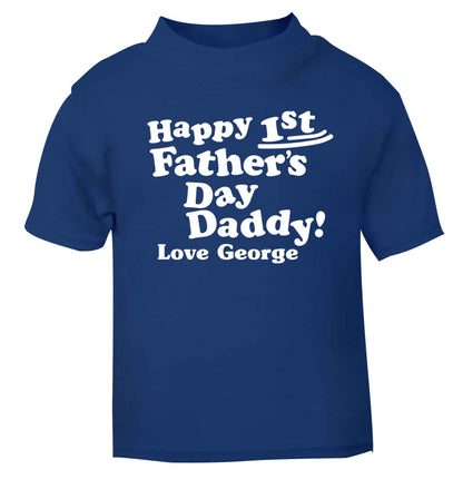 Personalised happy first Father's day blue baby toddler Tshirt 2 Years