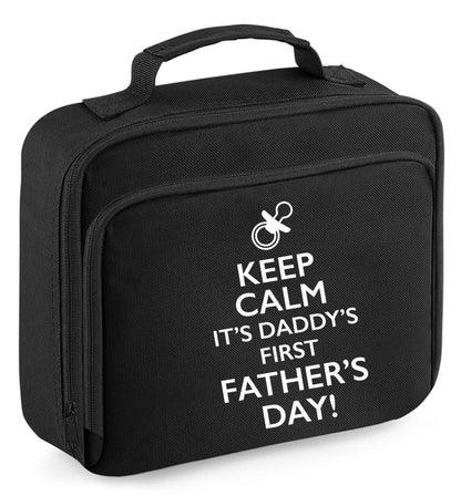 Keep calm it's daddy's first father's day  insulated black lunch bag cooler