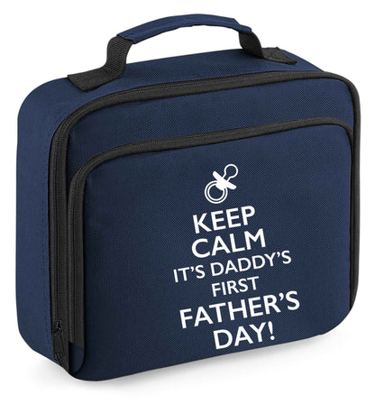 Keep calm it's daddy's first father's day  insulated navy lunch bag cooler
