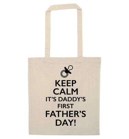 Keep calm it's daddy's first father's day  natural tote bag