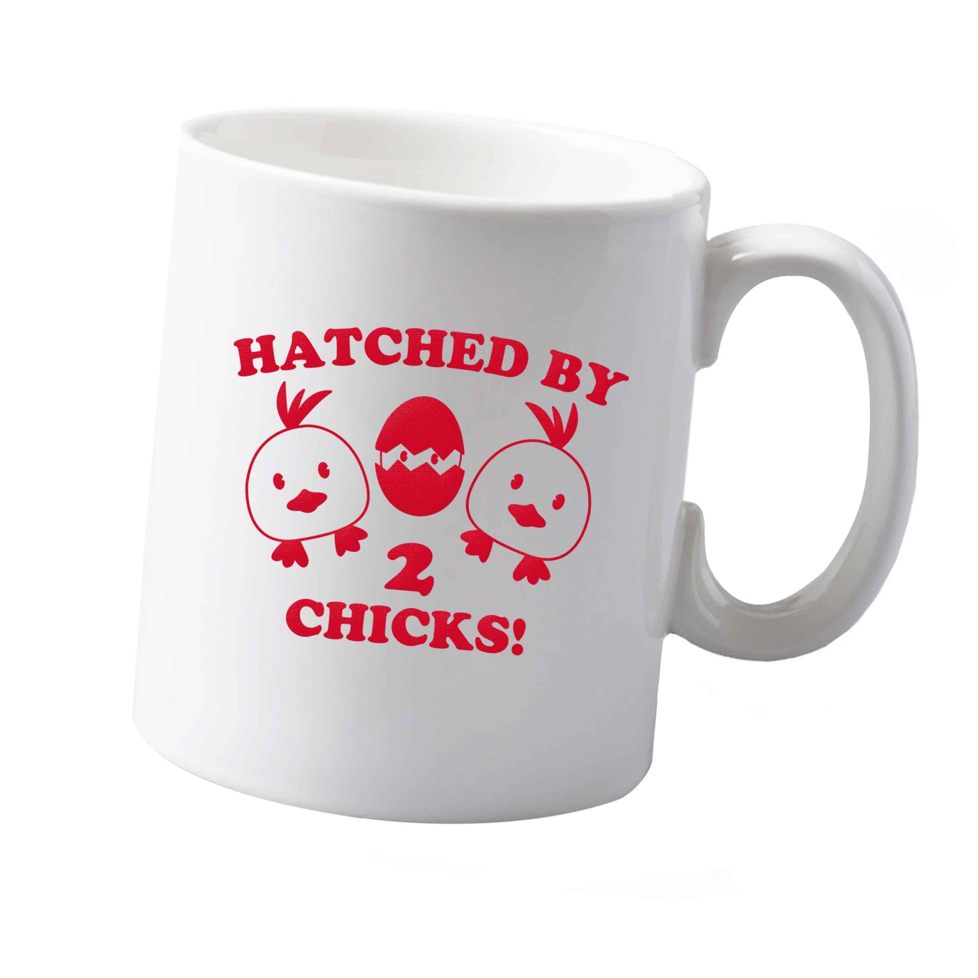 10 oz Hatched by two chicks ceramic mug  both sides