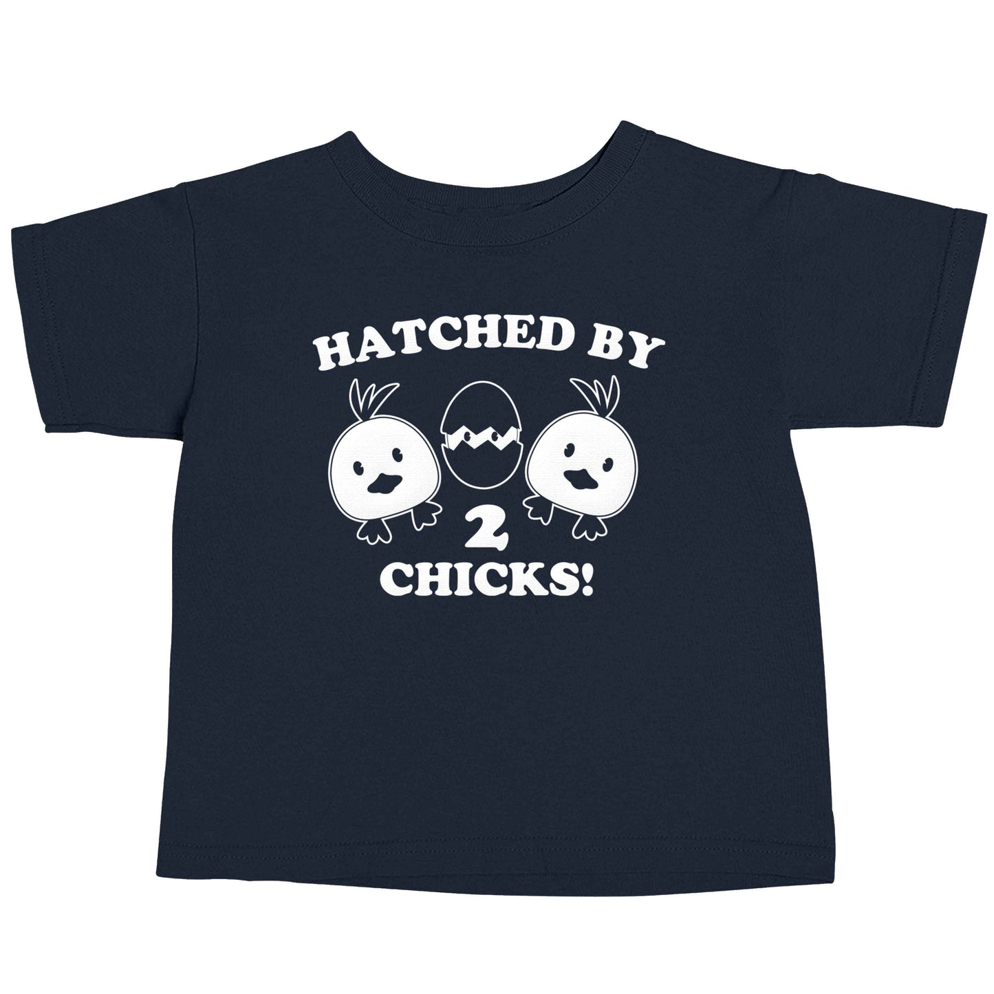 Hatched by two chicks navy baby toddler Tshirt 2 Years