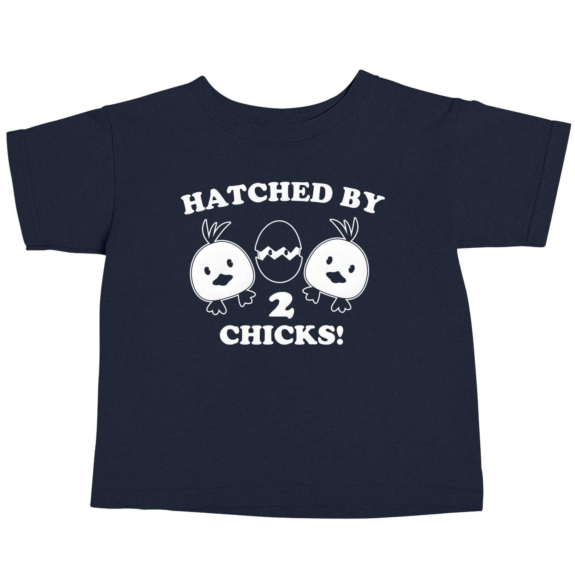 Hatched by two chicks navy baby toddler Tshirt 2 Years