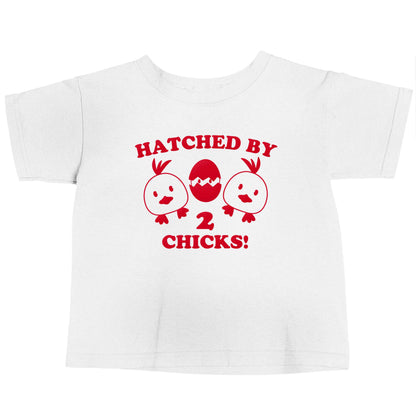Hatched by two chicks white baby toddler Tshirt 2 Years