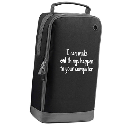 I can make evil things happen to your computer black sports shoe bag vertical print