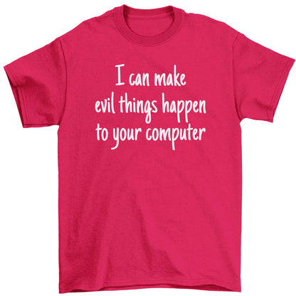I can make evil things happen to your computer Children's pink Tshirt 12-13 Years
