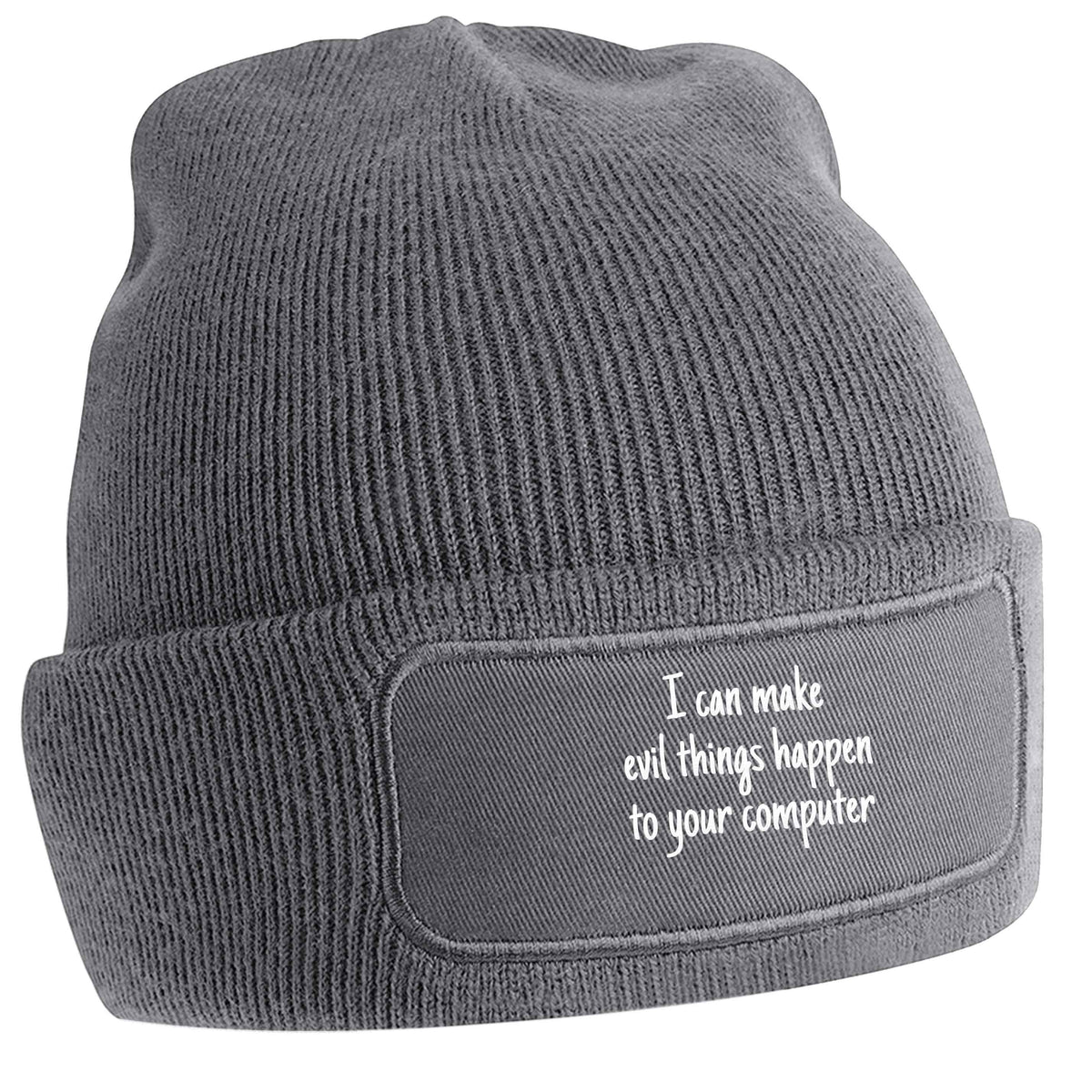 I can make evil things happen to your computer grey beanie hat