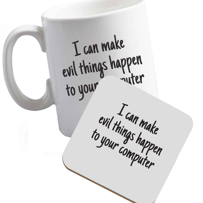 10 oz Ceramic mug and coaster I can make evil things happen to your computer both sides
