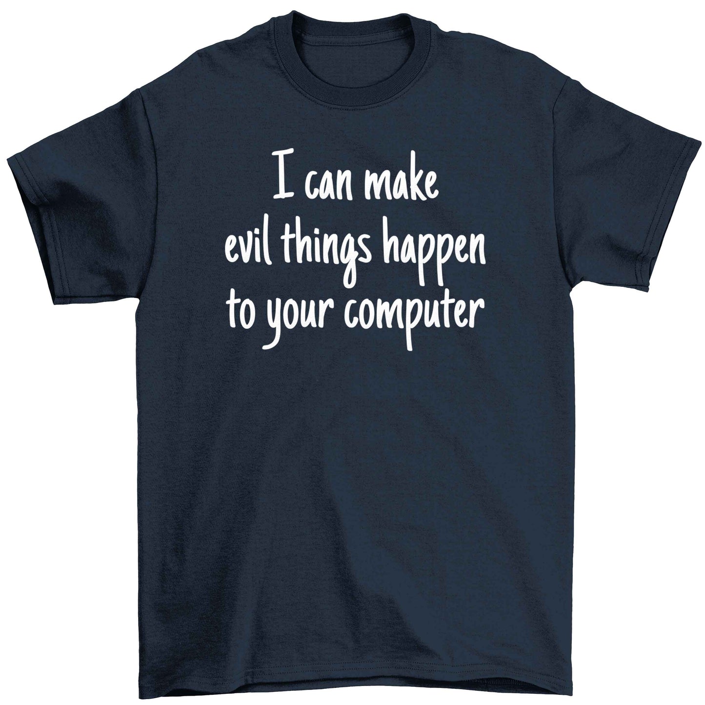 I can make evil things happen to your computer Children's navy Tshirt 12-13 Years