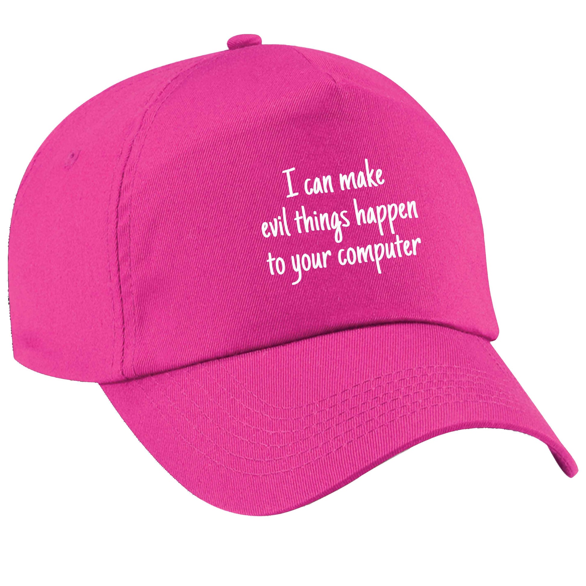 I can make evil things happen to your computer pink peak cap