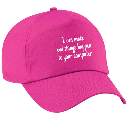 I can make evil things happen to your computer pink peak cap
