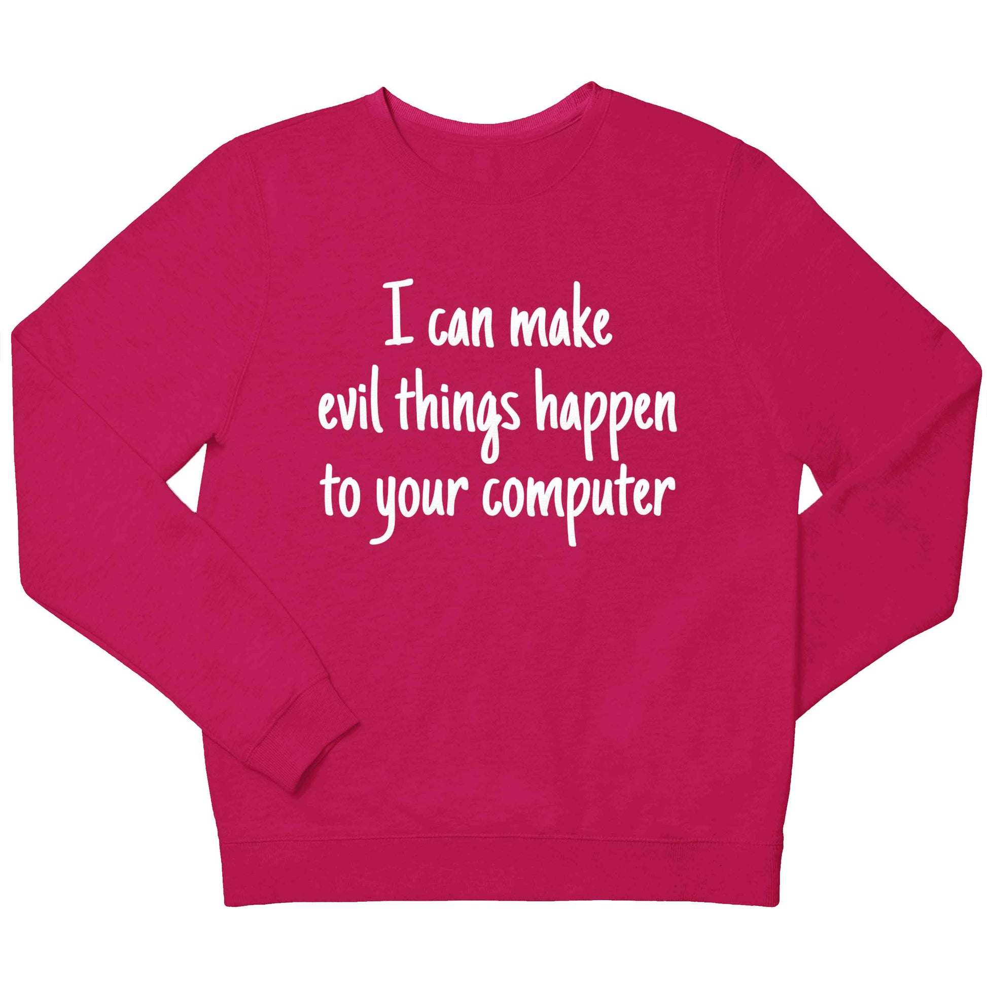 I can make evil things happen to your computer children's pink sweater 12-13 Years