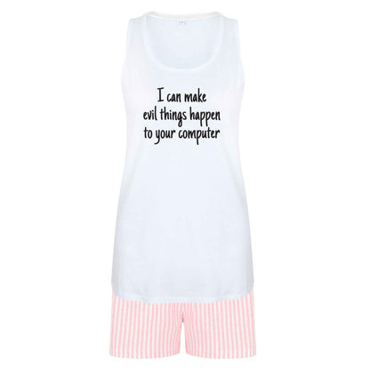I can make evil things happen to your computer size XL women's pyjama shorts set in pink 
