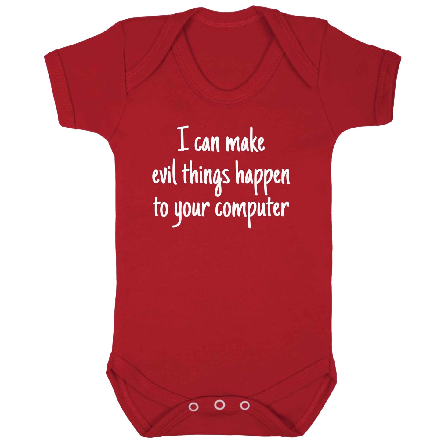 I can make evil things happen to your computer baby bodysuit red 18-24 months