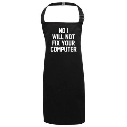 No I will not fix your computer black apron 7-10 years