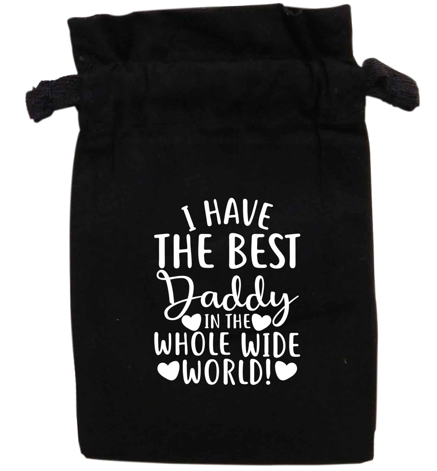 I have the best daddy in the whole wide world | XS - L | Pouch / Drawstring bag / Sack | Organic Cotton | Bulk discounts available!