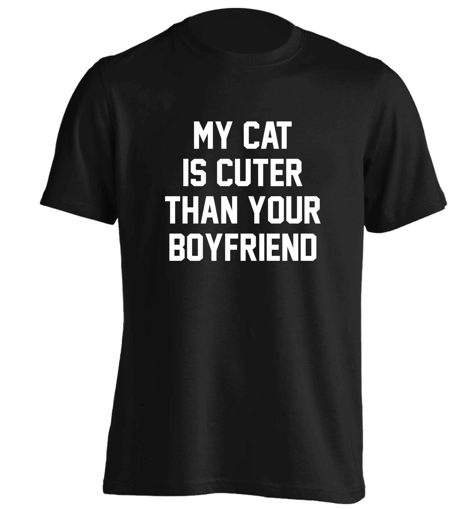 My cat is cuter than your boyfriend adults unisex black Tshirt 2XL