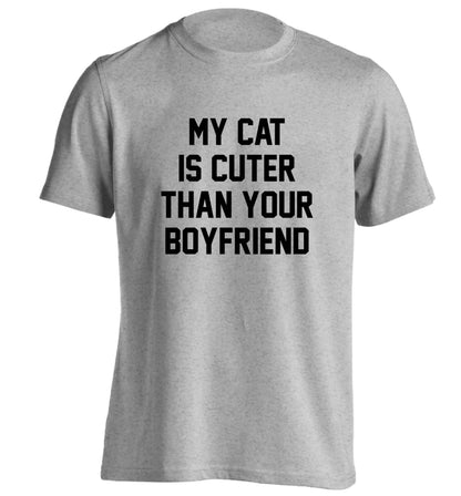 My cat is cuter than your boyfriend adults unisex grey Tshirt 2XL