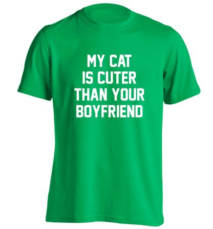 My cat is cuter than your boyfriend adults unisex green Tshirt 2XL